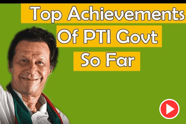 Top PTI Govt's Achievements since Election 2018