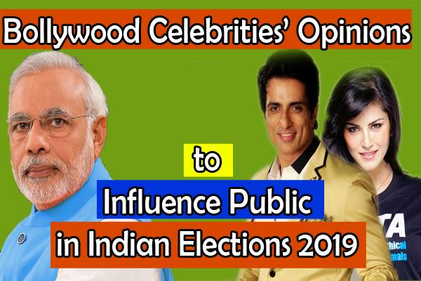 Bollywood celebrities influencing public opinion in Indian election 2019?