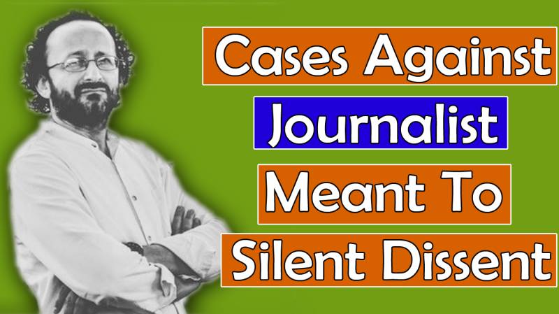 Cases Against Journalist Meant To Silent Dissent