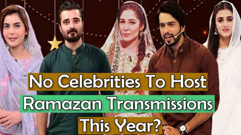No Celebrities To Host Ramzan Transmissions This Year?