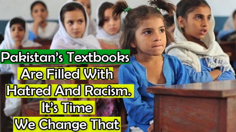 Pakistan’s Textbooks Are Filled With Hatred And Racism