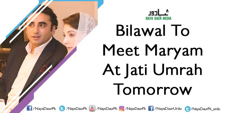Bilawal To Meet Maryam At Jati Umrah Tomorrow