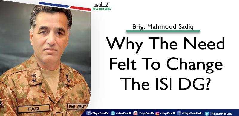 Why The Need Felt To Change The ISI DG?
