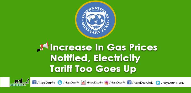 Increase In Gas Prices Notified, Electricity Tariff Too Goes Up