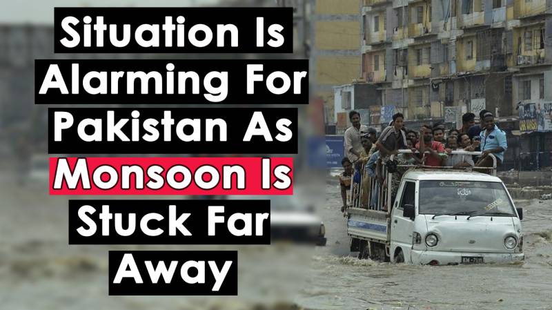 Situation of Monsoon is alarming for Pakistan