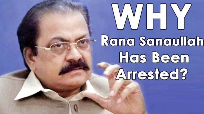 Why Rana Sanaullah Has Been Arrested - Analysis By Asmatullah Niazi