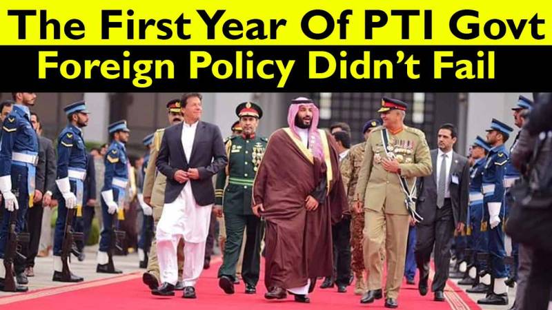 Was PTI's First Year In Government A Diplomatic Failure?