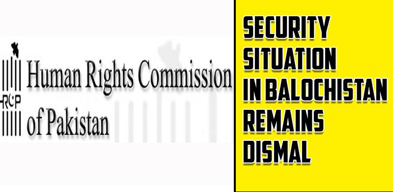 Security Situation In Balochistan Remains Dismal