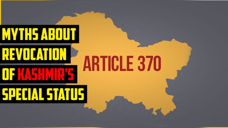 Myths About Revocation Of Kashmir's Special Status