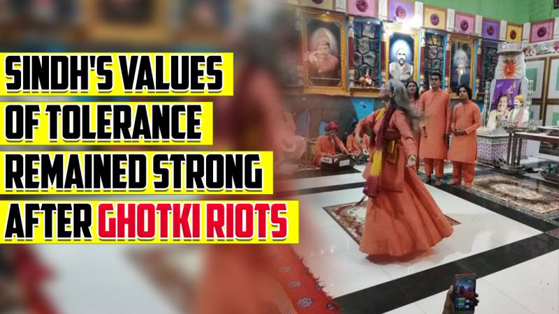Sindh's Values Of Tolerance Remained Strong After Ghotki Riots