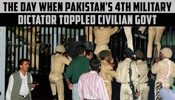 #12OctBlackDay - The Day When Pakistan's 4th Military Dictator Toppled Civilian Govt