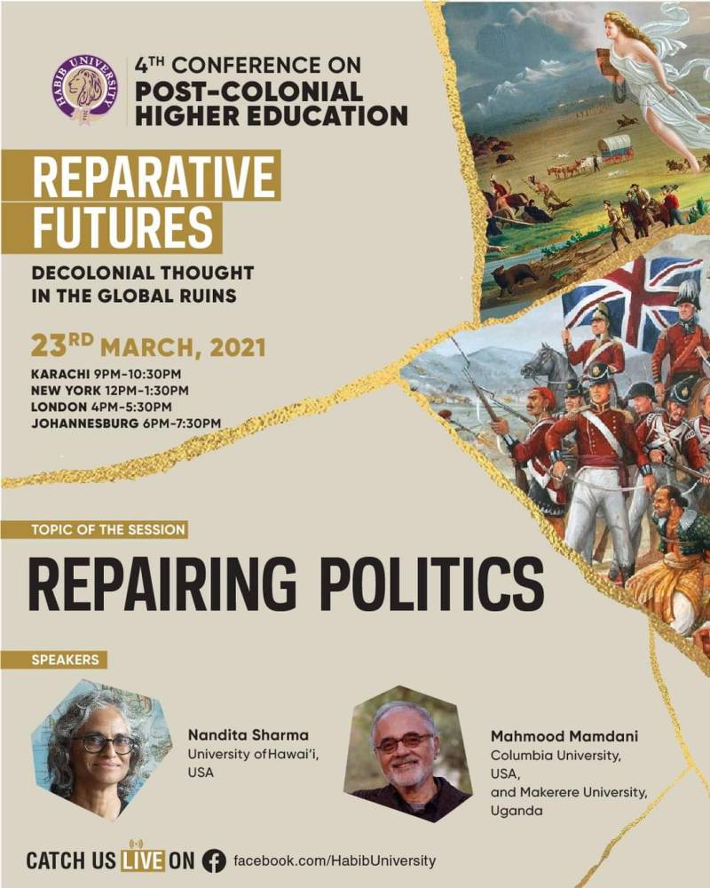 Habib University Conference - Repairing Politics, Futures
