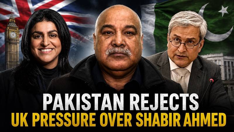 “Shabir Ahmed Britain's Responsibility”: Pakistan Rejects UK Pressure Over Grooming Gang Ringleader