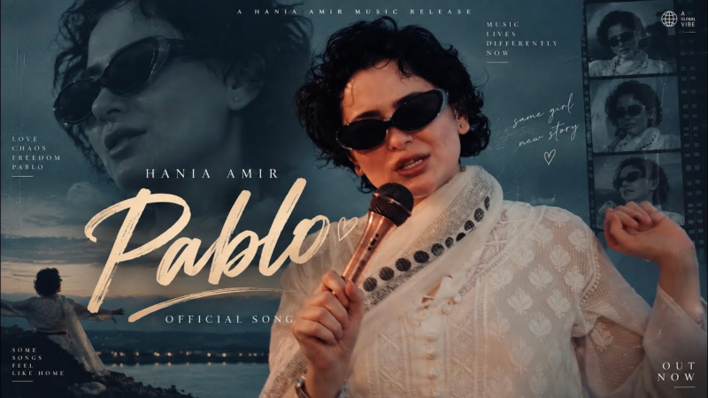 Hania Aamir Turns Criticism Into Punjabi Hip Hop Debut With ‘Pablo'
