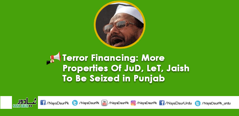 Terror Financing: More Properties Of JuD, LeT, Jaish To Be Seized in Punjab